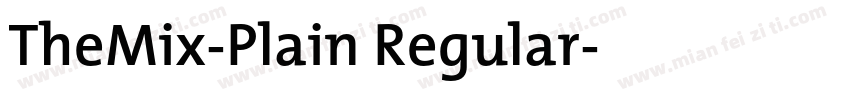 TheMix-Plain Regular字体转换